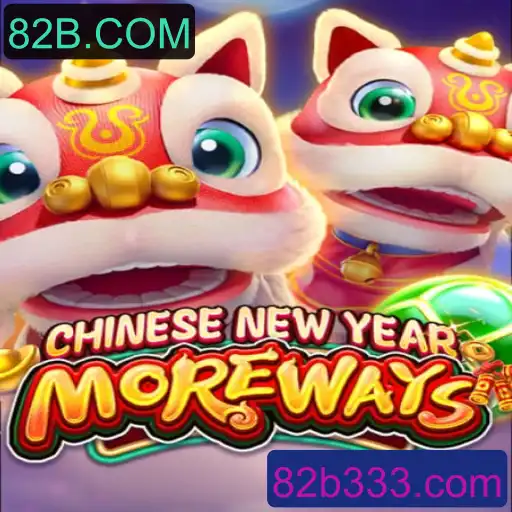 Descubra o Fascínio do Jogo CHINESENEWYEARMOREWAYS: Um Mergulho nas Tradições e Modernidade